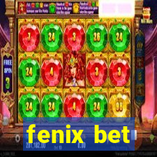 fenix bet